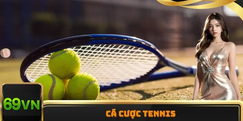 Mẹo cá cược tennis từ cao thủ