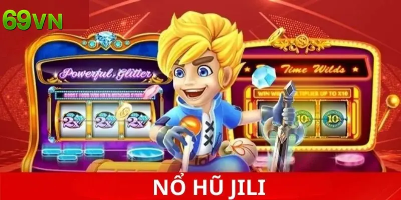 Nổ hũ Jili sở hữu giao diện bắt mắt