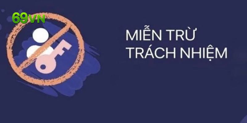 Phạm vi trách nhiệm của nền tảng 69VN mà người chơi cần quan tâm