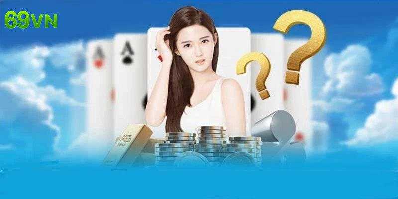 Tổng hợp thắc mắc về đăng ký tài khoản tại 69VN